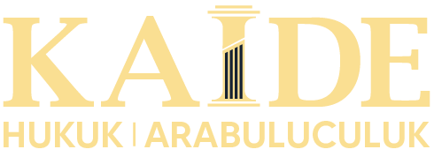 Kaide Hukuk  & Arabulculuk
